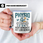 Physio Tasse mit Spruch 'Nicht gemeckert ist Lob genug' | Lu – Blau [farbe:blau]