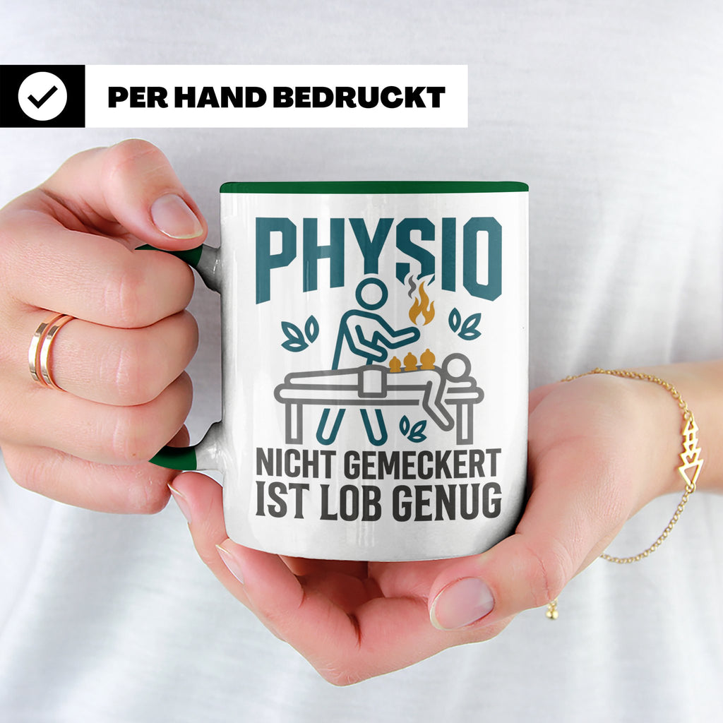 Physio Tasse mit Spruch 'Nicht gemeckert ist Lob genug' | Lu – Grün [farbe:grün]