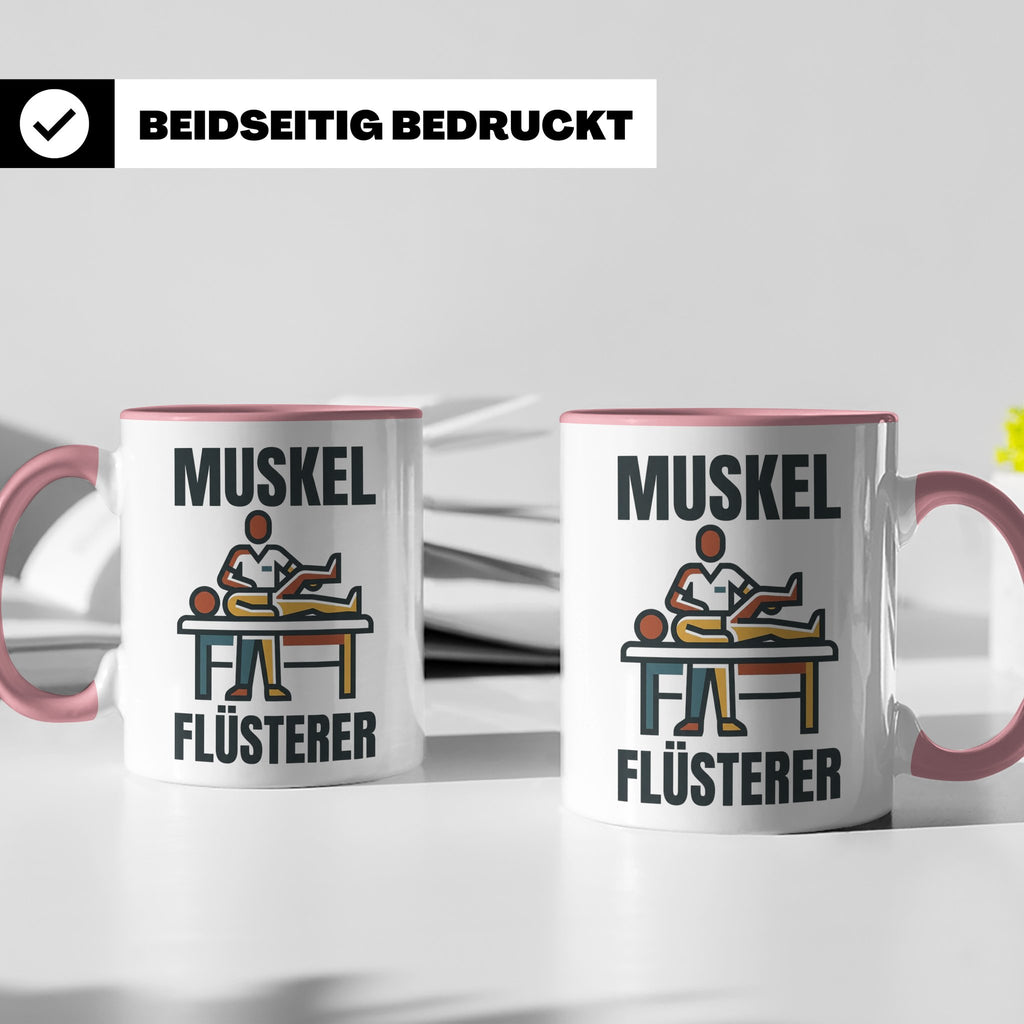 Muskel Flüsterer Tasse für Physiotherapeut & Masseur, Lustig – Rosa [farbe:rosa]