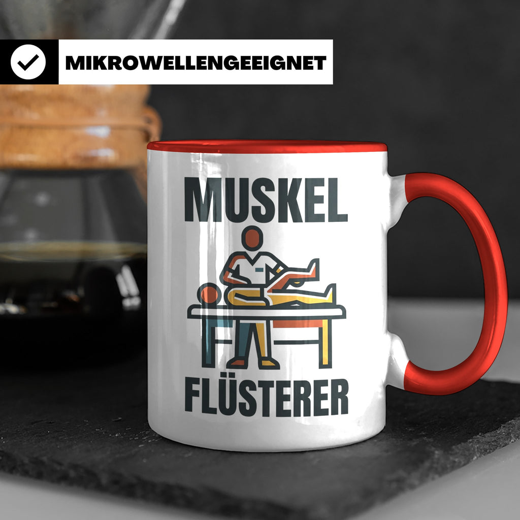 Muskel Flüsterer Tasse für Physiotherapeut & Masseur, Lustig – Rot [farbe:rot]