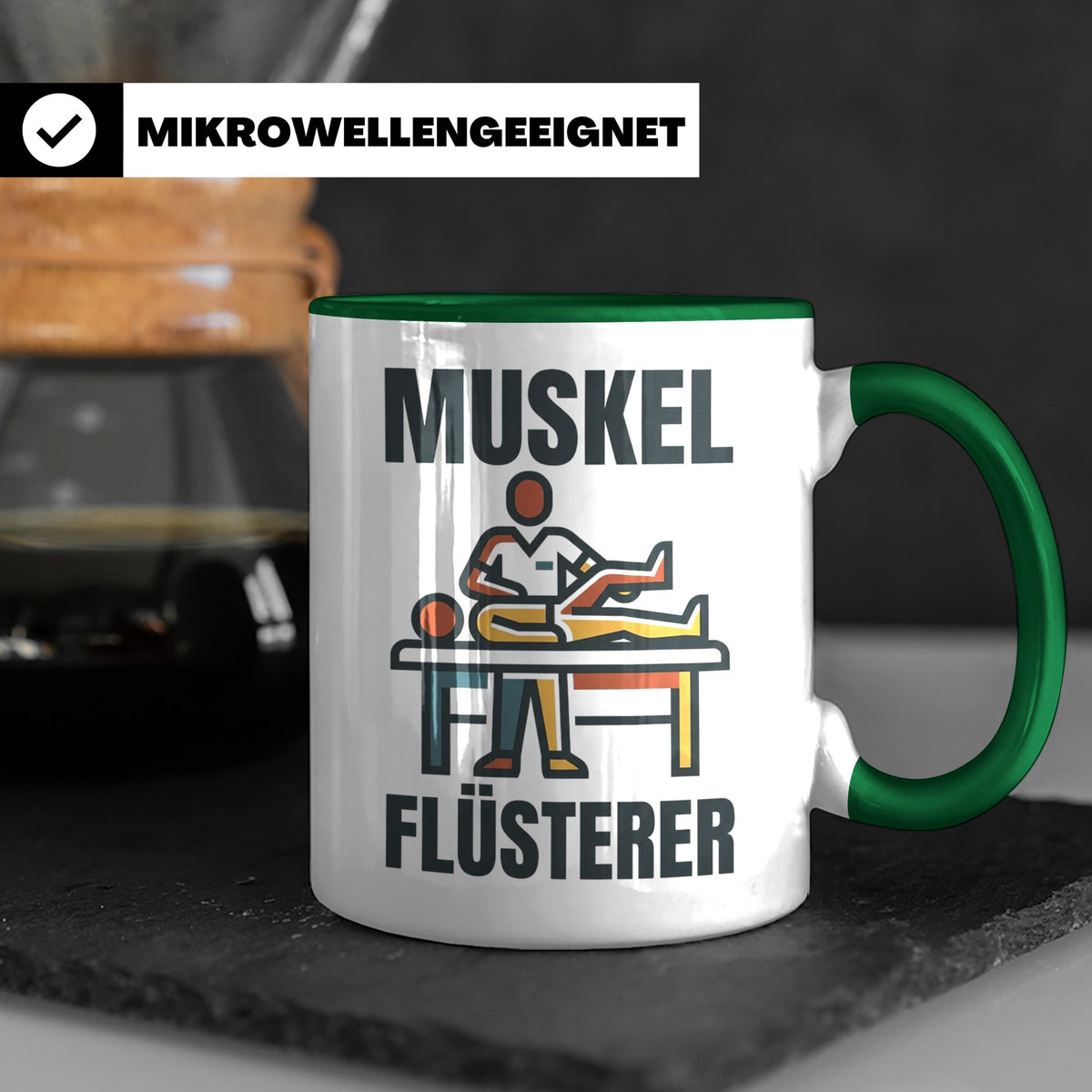 Muskel Flüsterer Tasse für Physiotherapeut & Masseur, Lustig – Grün [farbe:grün]