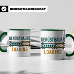 Gerüstbauer Loading Tasse für Azubi & Lehrling, lustiger Kaf – Grün [farbe:grün]