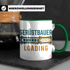 Gerüstbauer Loading Tasse für Azubi & Lehrling, lustiger Kaf – Grün [farbe:grün]