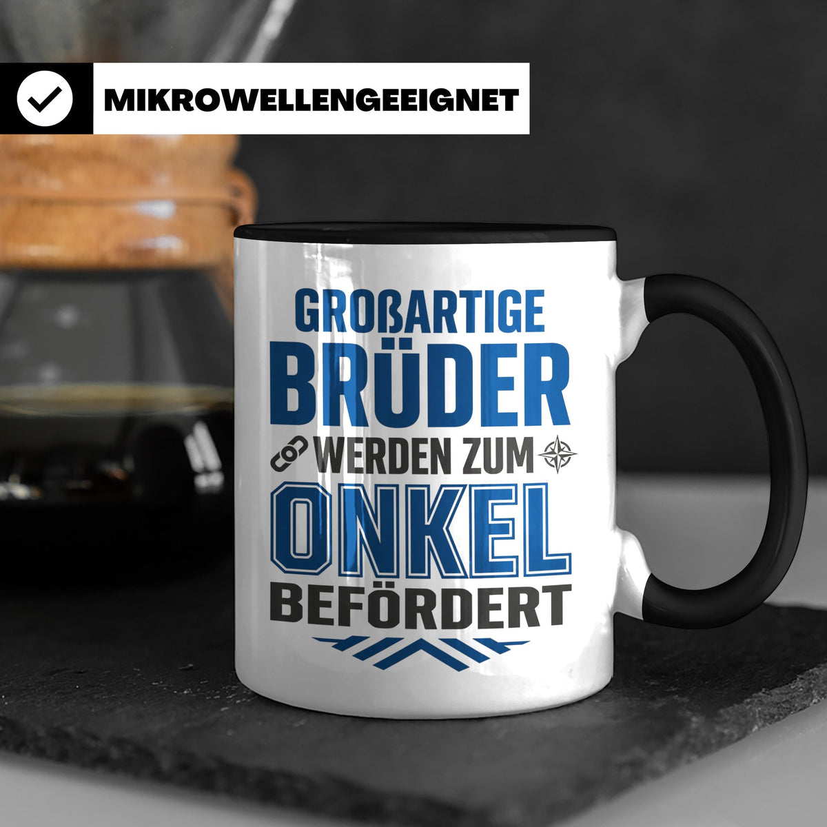 Beförderung zum Onkel Tasse Geschenk für Bruder | Du wirst O – Schwarz [farbe:schwarz]