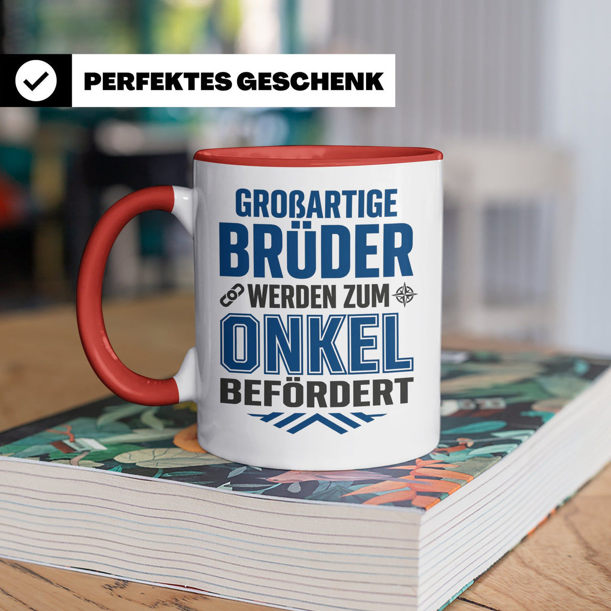 Beförderung zum Onkel Tasse Geschenk für Bruder | Du wirst O – Rot [farbe:rot]