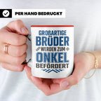 Beförderung zum Onkel Tasse Geschenk für Bruder | Du wirst O – Rot [farbe:rot]
