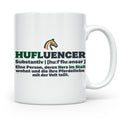 Hufluencer Tasse mit Spruch für Reiterin, Geschenk Pferdemäd – Weiß [farbe:weiß]
