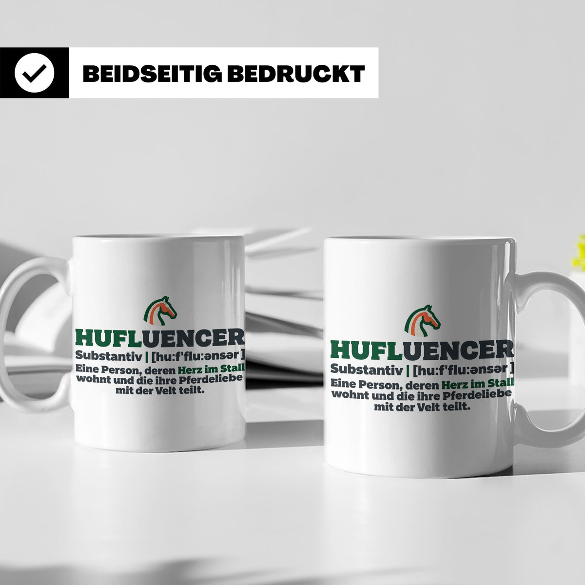 Hufluencer Tasse mit Spruch für Reiterin, Geschenk Pferdemäd – Weiß [farbe:weiß]