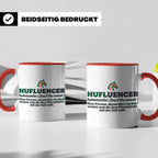 Hufluencer Tasse mit Spruch für Reiterin, Geschenk Pferdemäd – Rot [farbe:rot]