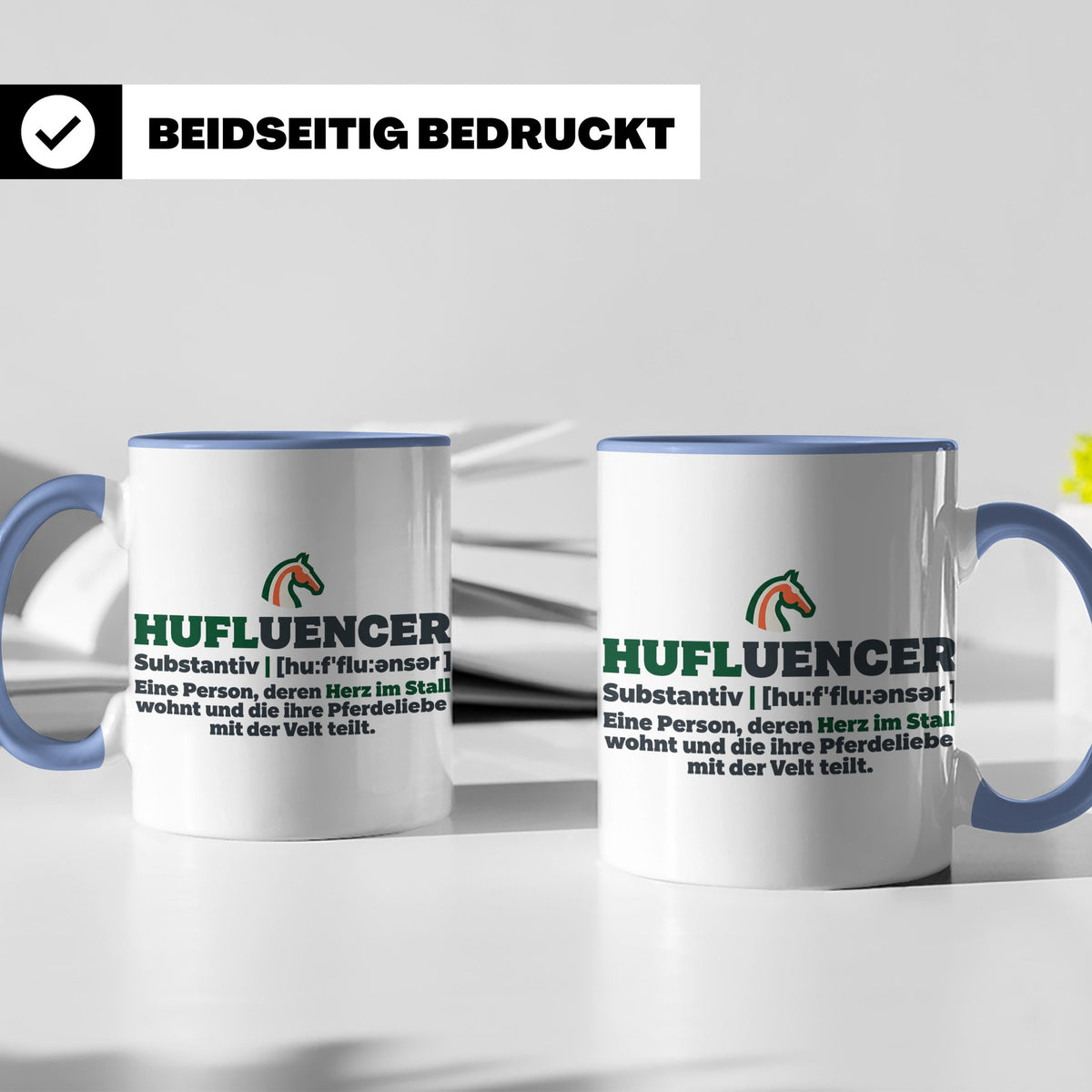 Hufluencer Tasse mit Spruch für Reiterin, Geschenk Pferdemäd – Blau [farbe:blau]