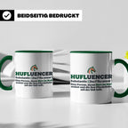 Hufluencer Tasse mit Spruch für Reiterin, Geschenk Pferdemäd – Grün [farbe:grün]