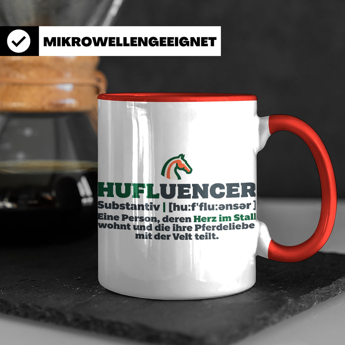 Hufluencer Tasse mit Spruch für Reiterin, Geschenk Pferdemäd – Rot [farbe:rot]