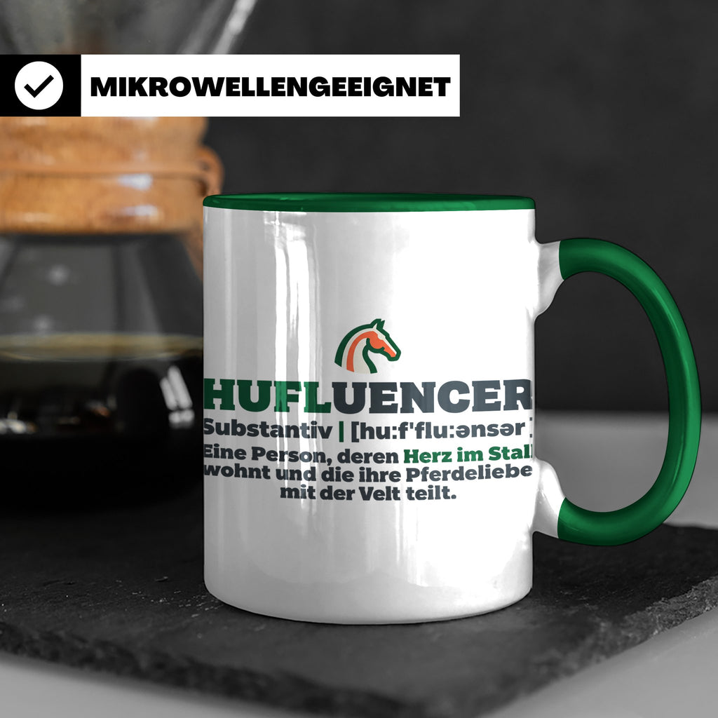 Hufluencer Tasse mit Spruch für Reiterin, Geschenk Pferdemäd – Grün [farbe:grün]
