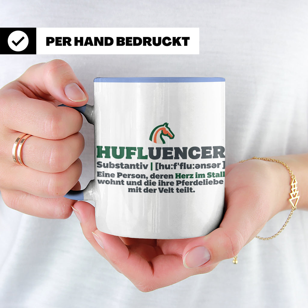 Hufluencer Tasse mit Spruch für Reiterin, Geschenk Pferdemäd – Blau [farbe:blau]