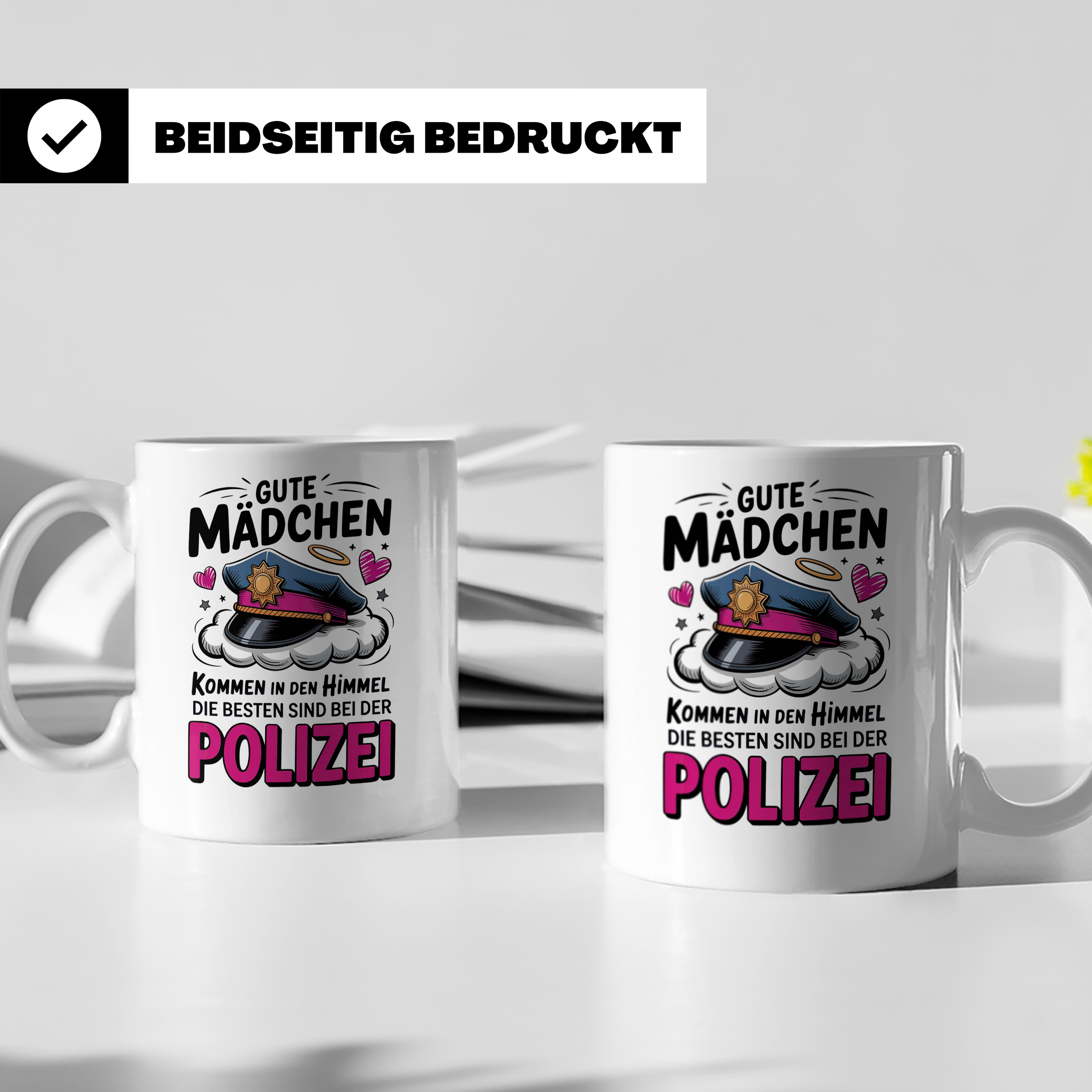 Polizei Tasse - Gute Mädchen kommen in den Himmel Beamtin Ge – Weiß [farbe:weiß]