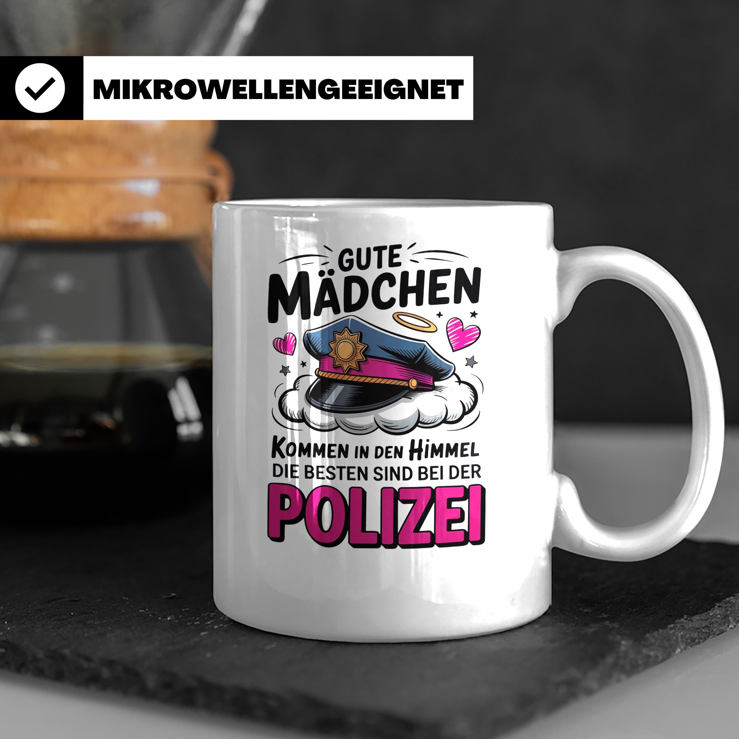 Polizei Tasse - Gute Mädchen kommen in den Himmel Beamtin Ge – Weiß [farbe:weiß]