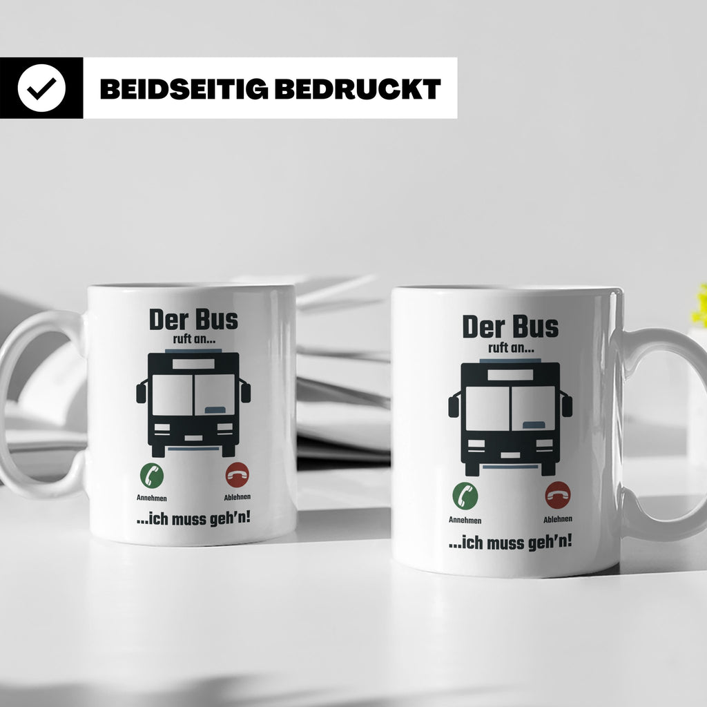 Busfahrer Tasse mit Spruch Der Bus ruft an | Lustiges Gesche – Weiß [farbe:weiß]