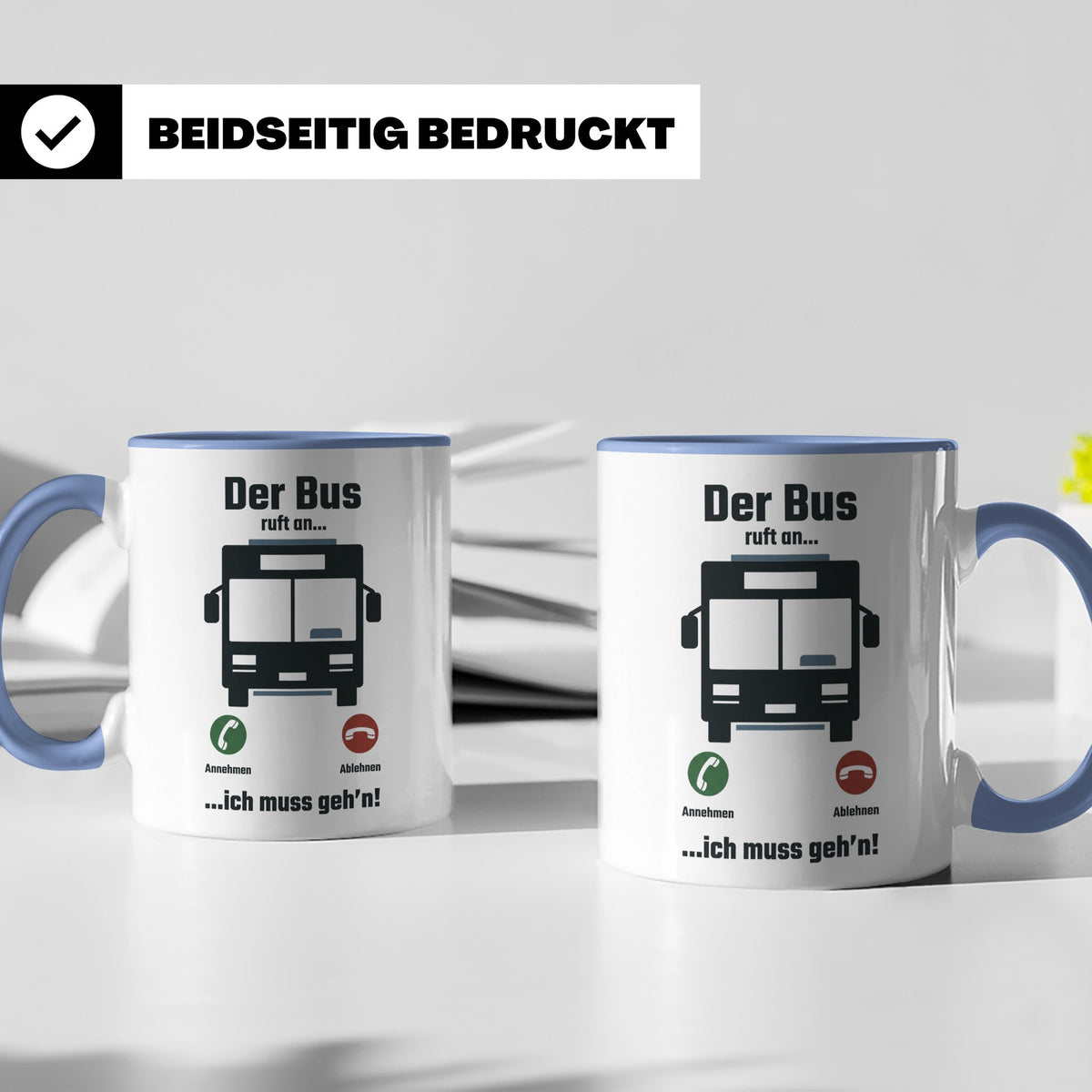 Busfahrer Tasse mit Spruch Der Bus ruft an | Lustiges Gesche – Blau [farbe:blau]