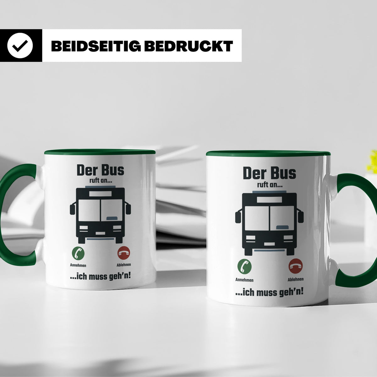 Busfahrer Tasse mit Spruch Der Bus ruft an | Lustiges Gesche – Grün [farbe:grün]