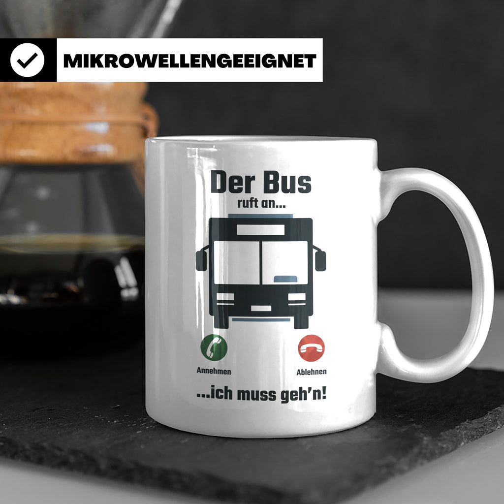 Busfahrer Tasse mit Spruch Der Bus ruft an | Lustiges Gesche – Weiß [farbe:weiß]