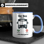 Busfahrer Tasse mit Spruch Der Bus ruft an | Lustiges Gesche – Blau [farbe:blau]