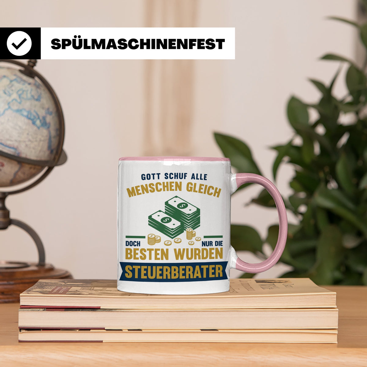Steuerberater Tasse mit Spruch Gott schuf die Besten, Kaffee – Rosa [farbe:rosa]