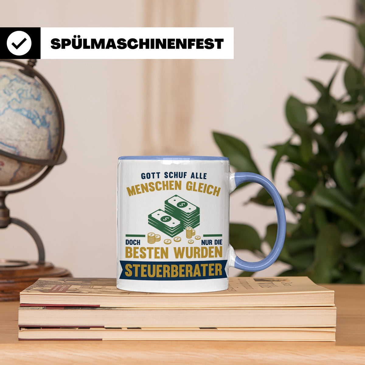 Steuerberater Tasse mit Spruch Gott schuf die Besten, Kaffee – Blau [farbe:blau]