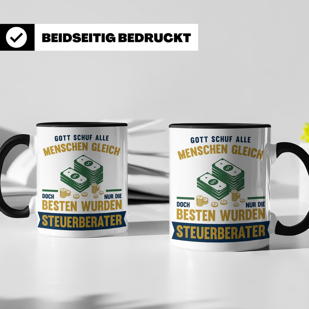 Steuerberater Tasse mit Spruch Gott schuf die Besten, Kaffee – Schwarz [farbe:schwarz]