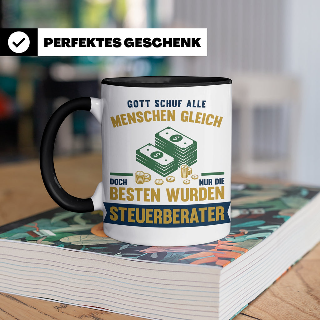 Steuerberater Tasse mit Spruch Gott schuf die Besten, Kaffee – Schwarz [farbe:schwarz]