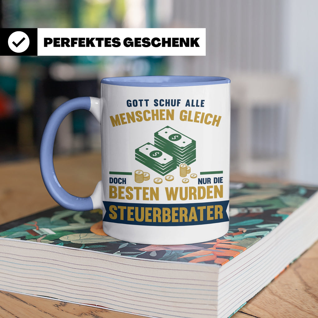 Steuerberater Tasse mit Spruch Gott schuf die Besten, Kaffee – Blau [farbe:blau]