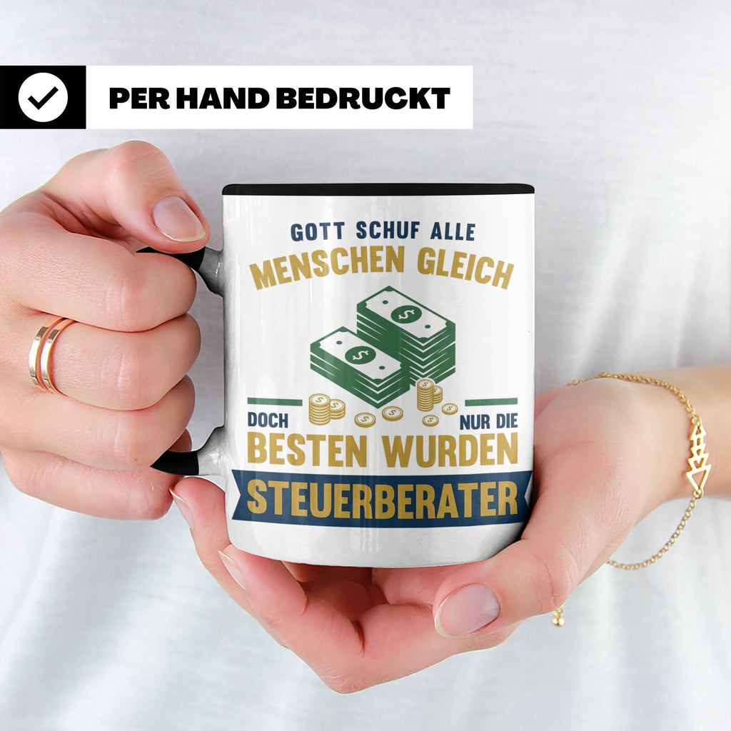 Steuerberater Tasse mit Spruch Gott schuf die Besten, Kaffee – Schwarz [farbe:schwarz]