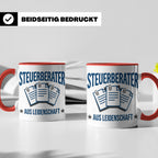 Steuerberater Tasse mit Spruch Aus Leidenschaft | Geschenk f – Rot [farbe:rot]