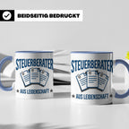 Steuerberater Tasse mit Spruch Aus Leidenschaft | Geschenk f – Blau [farbe:blau]