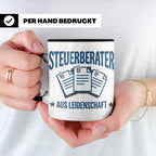 Steuerberater Tasse mit Spruch Aus Leidenschaft | Geschenk f – Schwarz [farbe:schwarz]