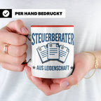 Steuerberater Tasse mit Spruch Aus Leidenschaft | Geschenk f – Rot [farbe:rot]