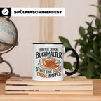 Buchhalter Tasse mit Spruch Große Tasse Kaffee Geschenk für  – Schwarz [farbe:schwarz]