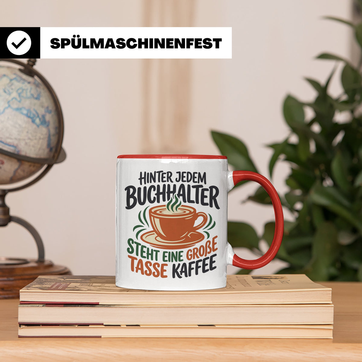 Buchhalter Tasse mit Spruch Große Tasse Kaffee Geschenk für  – Rot [farbe:rot]