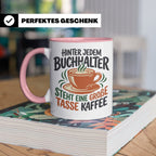 Buchhalter Tasse mit Spruch Große Tasse Kaffee Geschenk für  – Rosa [farbe:rosa]