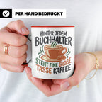 Buchhalter Tasse mit Spruch Große Tasse Kaffee Geschenk für  – Rot [farbe:rot]
