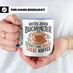 Buchhalter Tasse mit Spruch Große Tasse Kaffee Geschenk für  – Blau [farbe:blau]