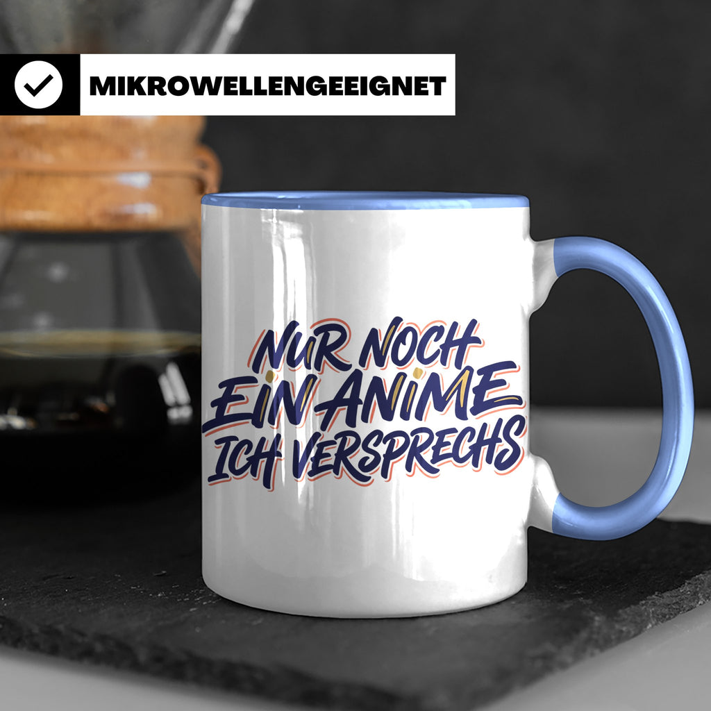 Anime Tasse Nur noch ein Anime Spruch, Geschenk für Otaku &  – Blau [farbe:blau]