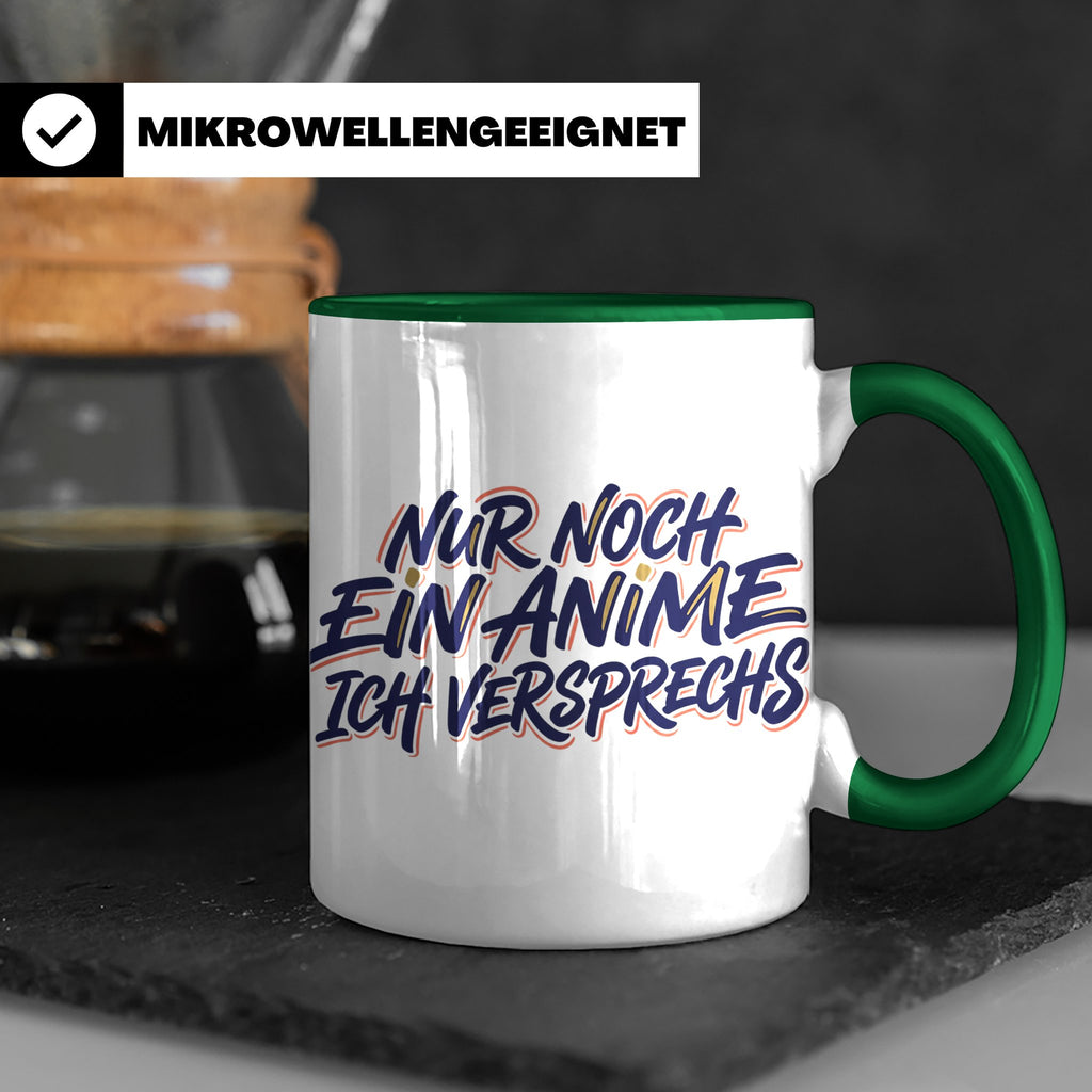 Anime Tasse Nur noch ein Anime Spruch, Geschenk für Otaku &  – Grün [farbe:grün]