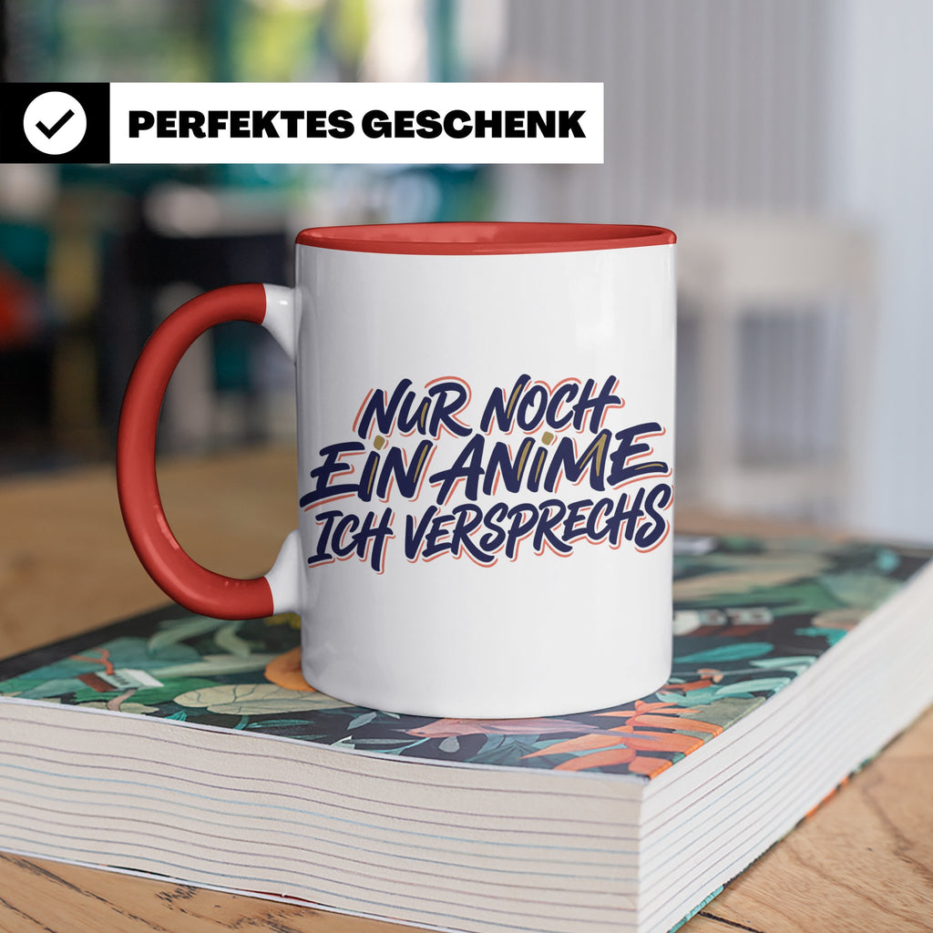 Anime Tasse Nur noch ein Anime Spruch, Geschenk für Otaku &  – Rot [farbe:rot]