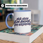 Anime Tasse Nur noch ein Anime Spruch, Geschenk für Otaku &  – Blau [farbe:blau]