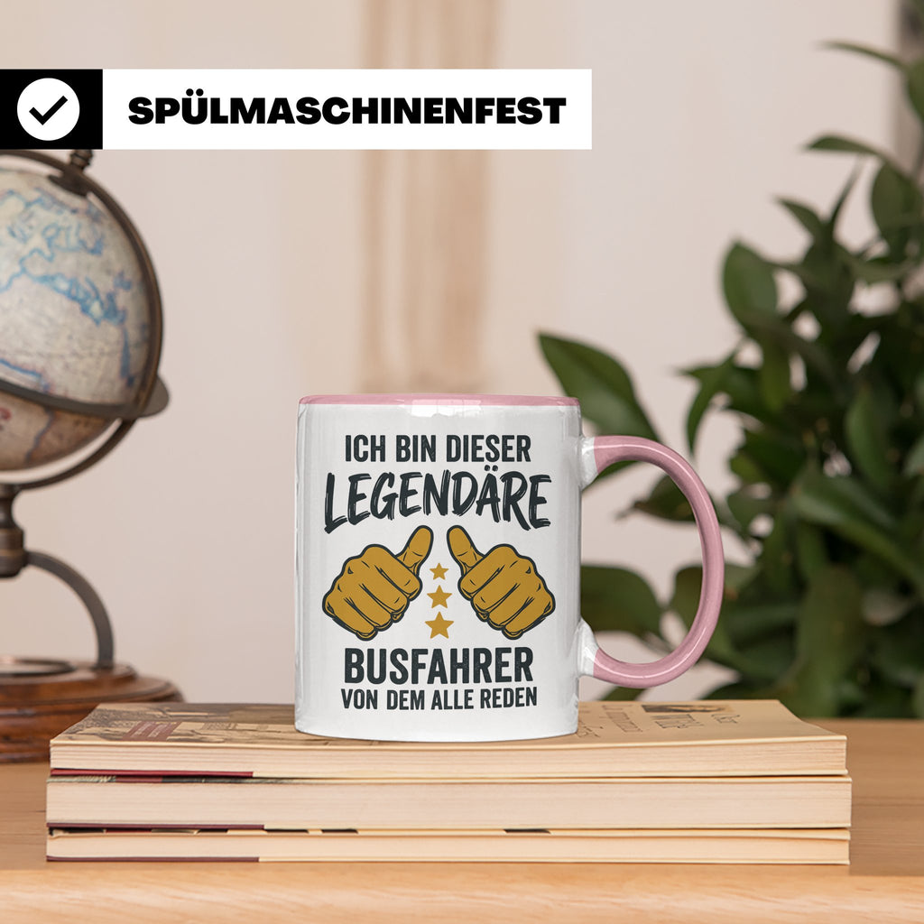 Busfahrer Tasse Spruch Legendärer Busfahrer von dem alle red – Rosa [farbe:rosa]