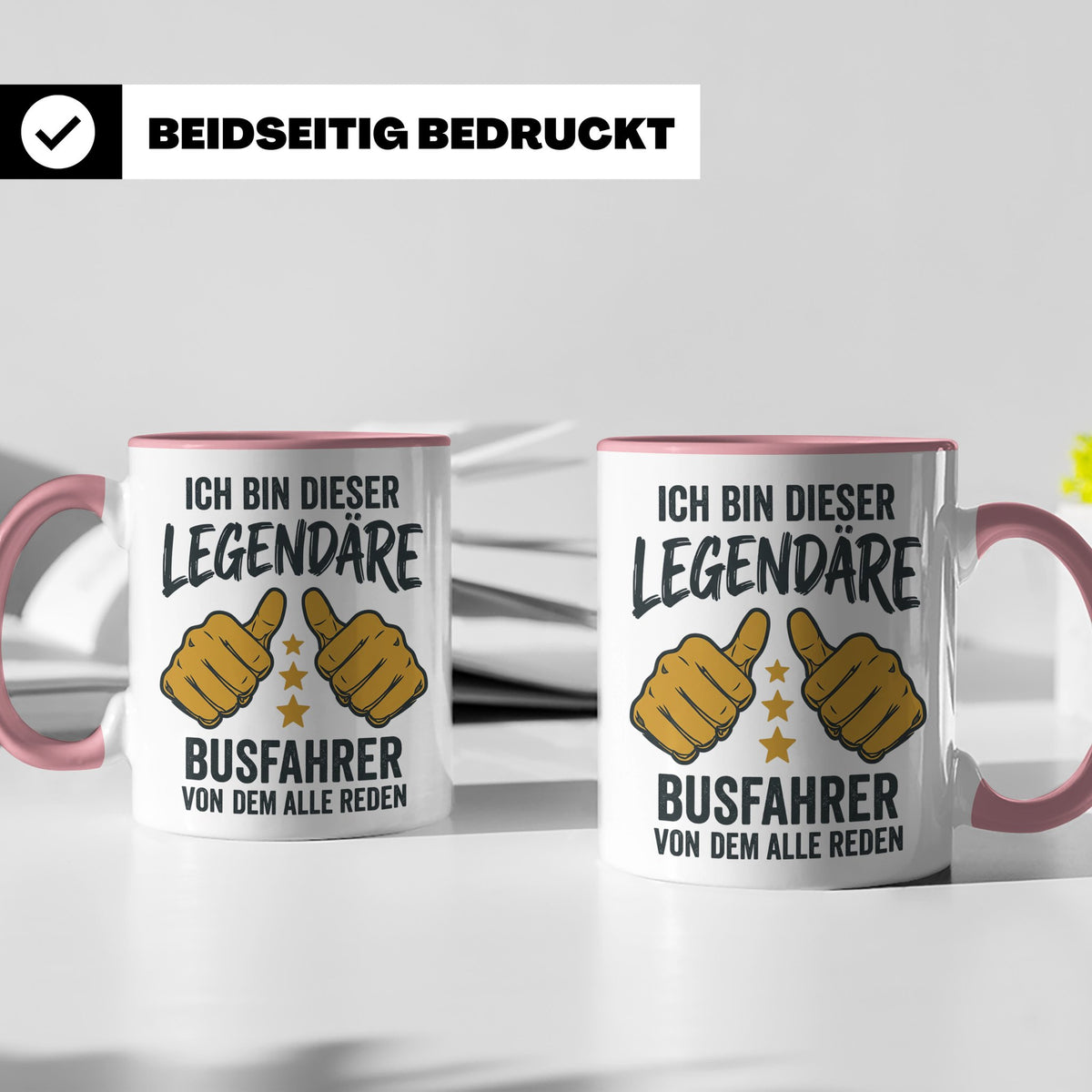 Busfahrer Tasse Spruch Legendärer Busfahrer von dem alle red – Rosa [farbe:rosa]
