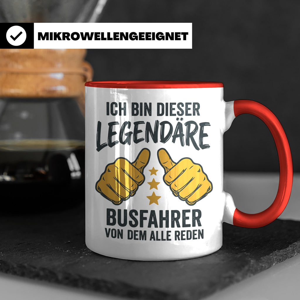 Busfahrer Tasse Spruch Legendärer Busfahrer von dem alle red – Rot [farbe:rot]