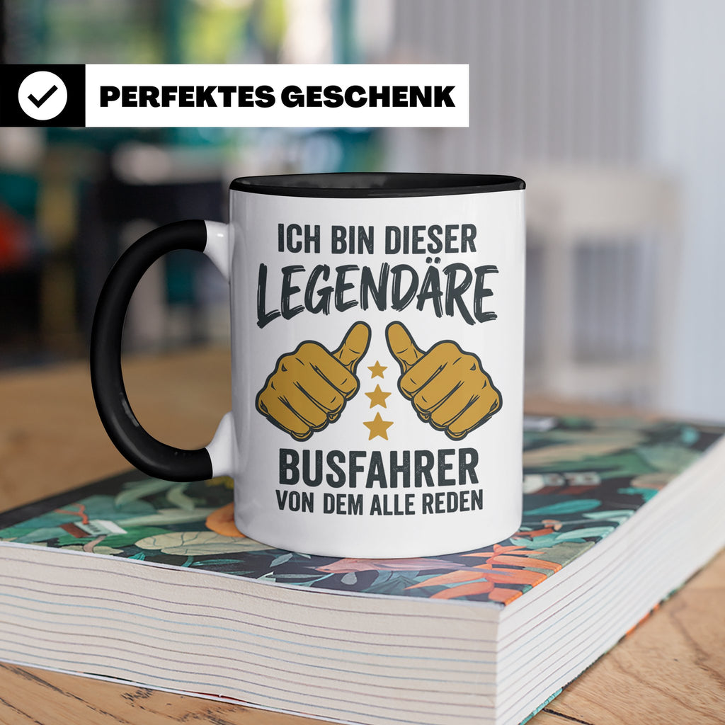Busfahrer Tasse Spruch Legendärer Busfahrer von dem alle red – Schwarz [farbe:schwarz]