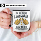 Busfahrer Tasse Spruch Legendärer Busfahrer von dem alle red – Schwarz [farbe:schwarz]