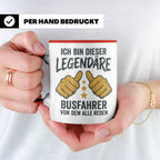 Busfahrer Tasse Spruch Legendärer Busfahrer von dem alle red – Rot [farbe:rot]